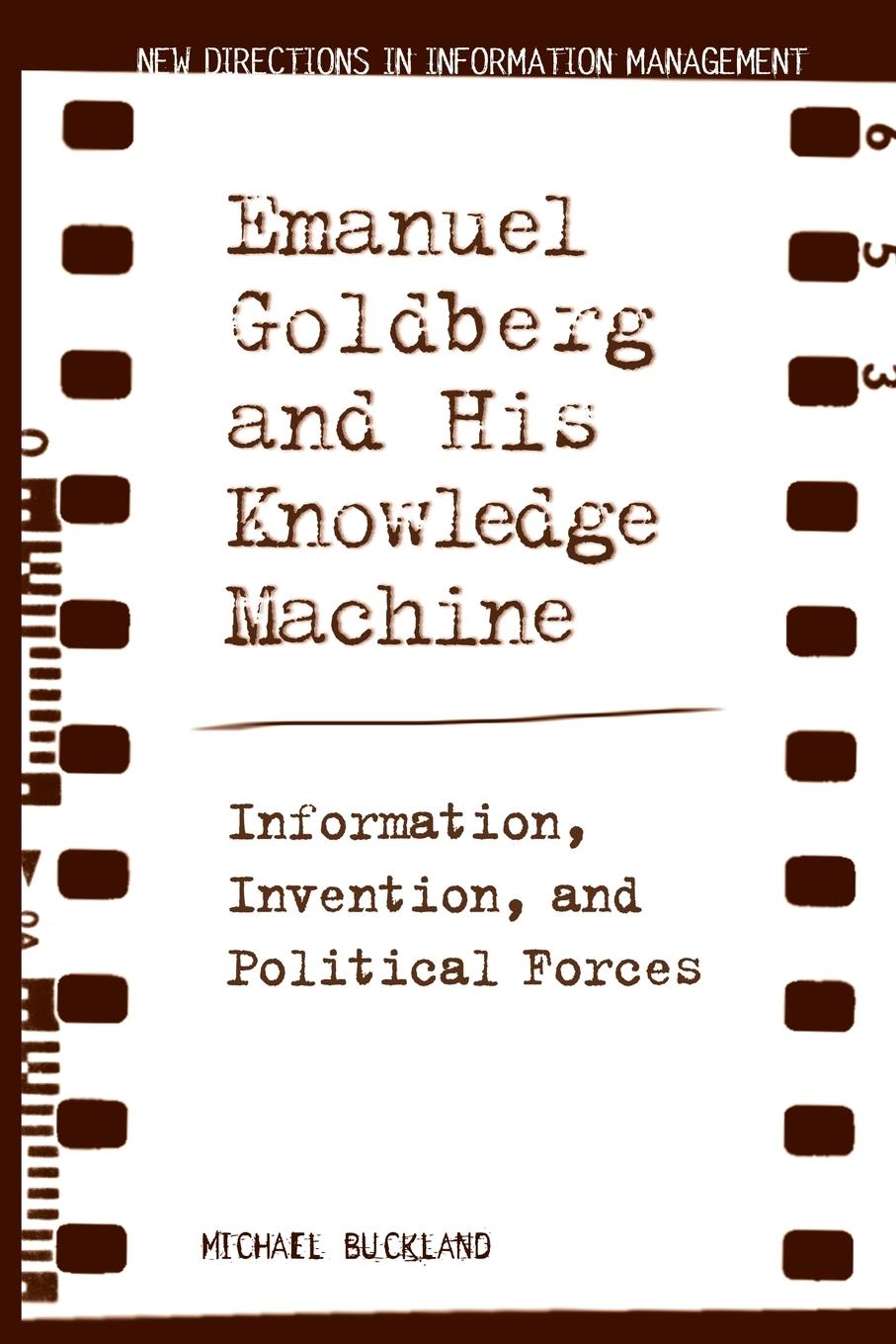Vorderes Coverbild Emanuel Goldberg and His Knowledge Machine