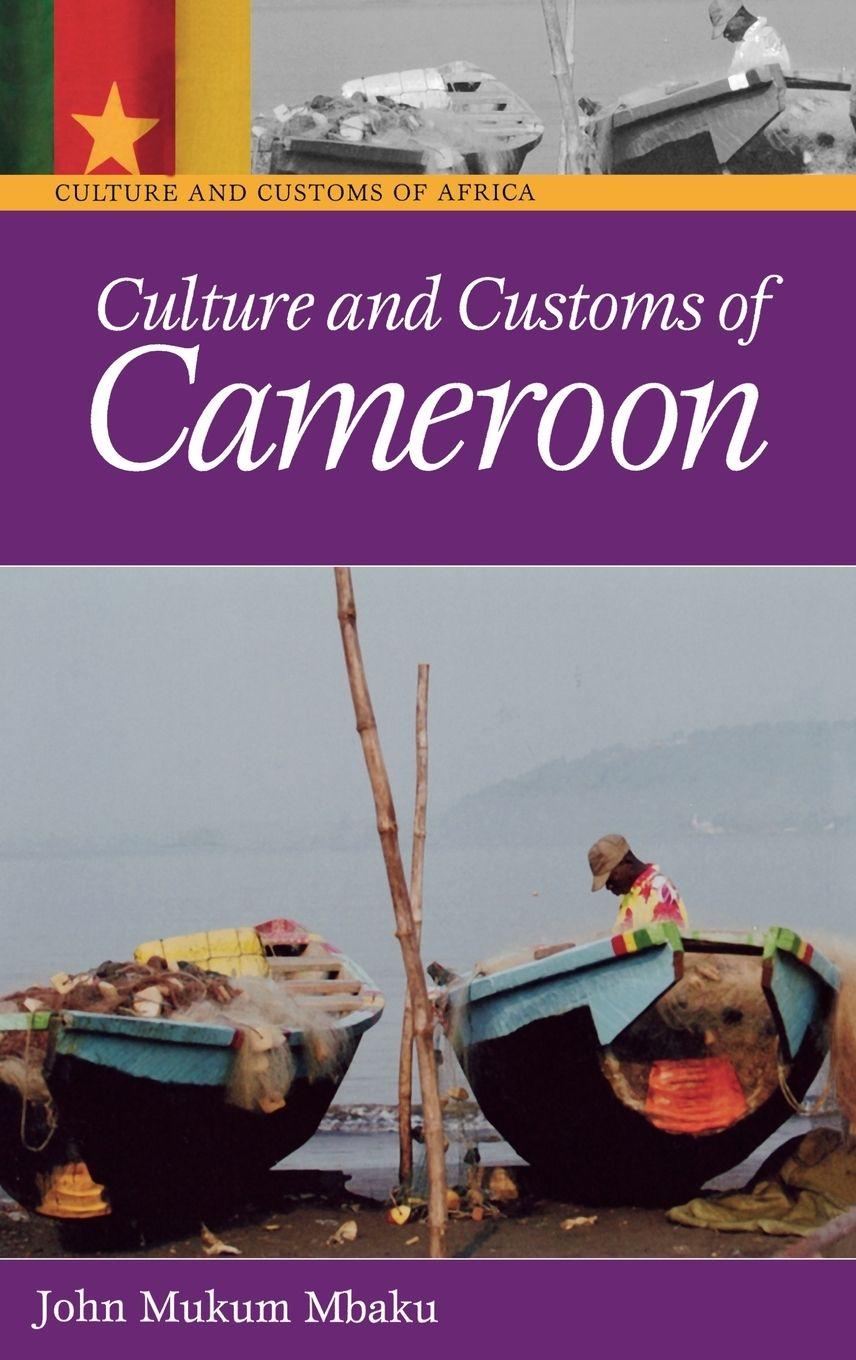 Vorderes Coverbild Culture and Customs of Cameroon