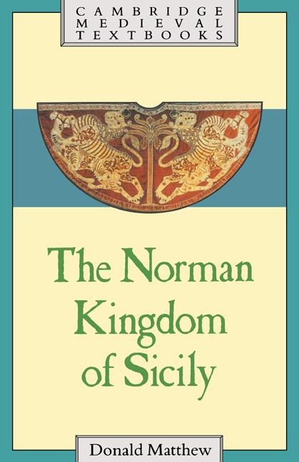 Vorderes Coverbild The Norman Kingdom of Sicily