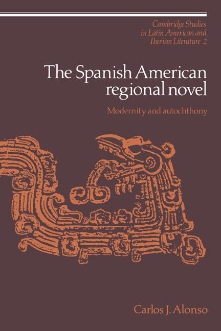 Vorderes Coverbild The Spanish American Regional Novel