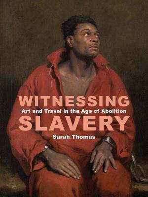 Vorderes Coverbild Witnessing Slavery