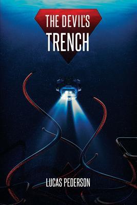 Vorderes Coverbild The Devil's Trench: A Deep Sea Thriller