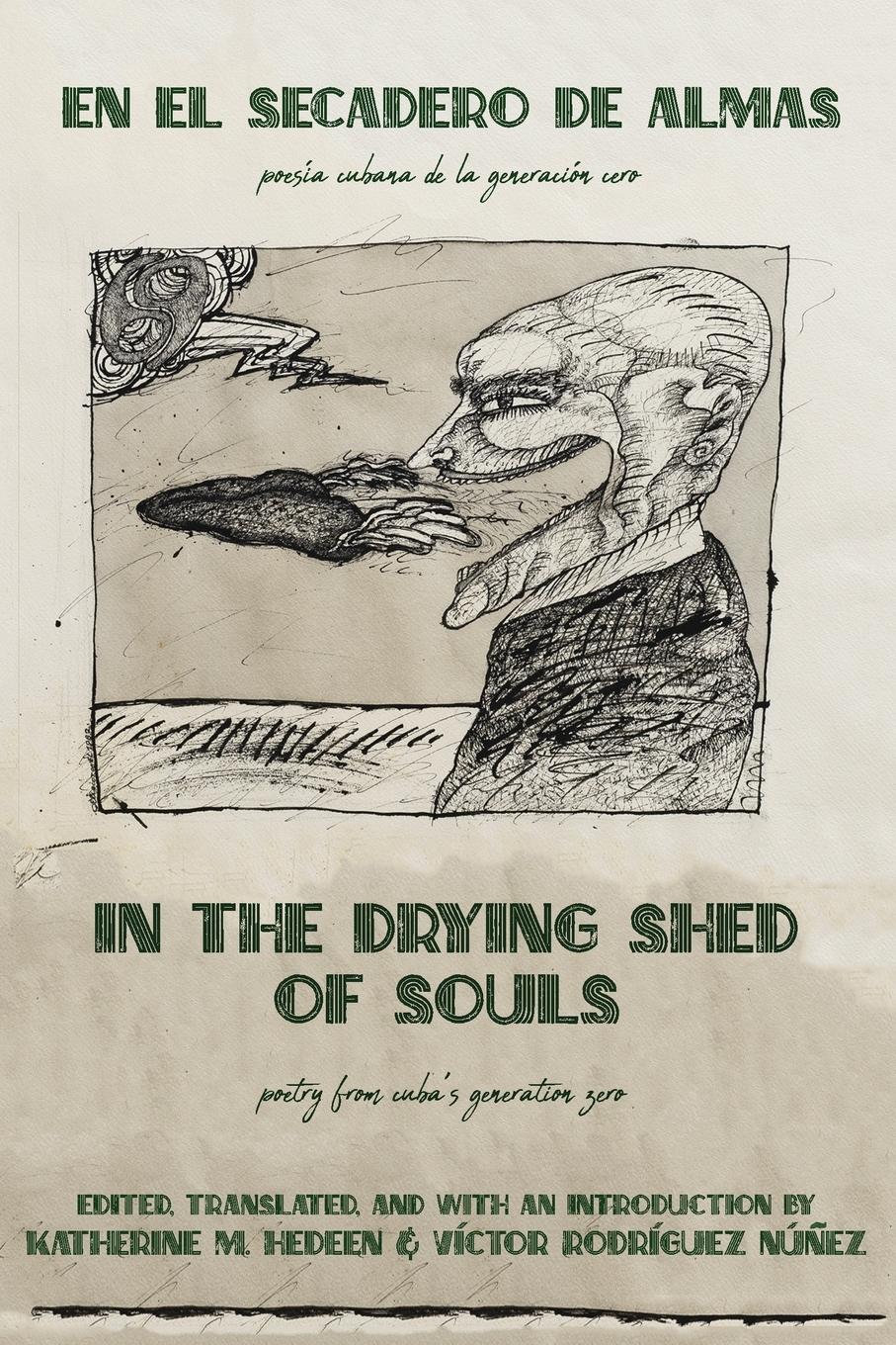 Vorderes Coverbild In the Drying Shed of Souls / En al Secadoro de Almas