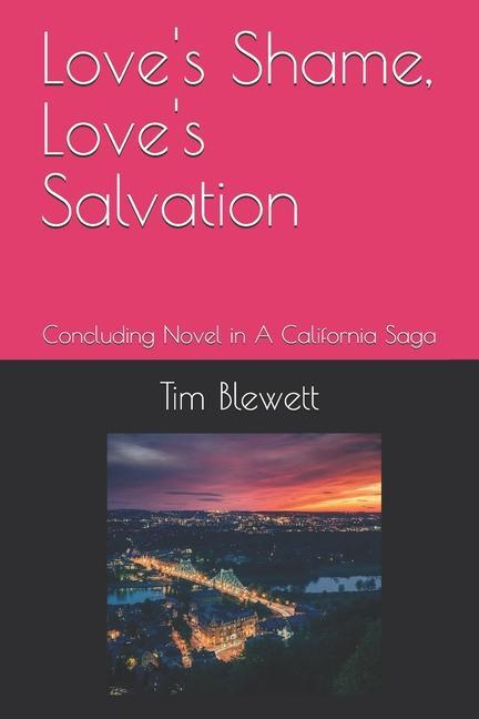 Vorderes Coverbild Love's Shame, Love's Salvation