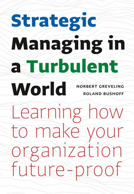 Vorderes Coverbild Strategic Managing in a Turbulent World