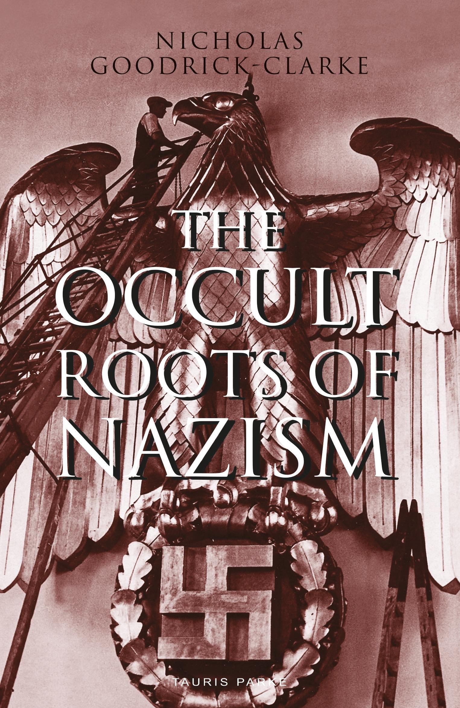 Vorderes Coverbild The Occult Roots of Nazism