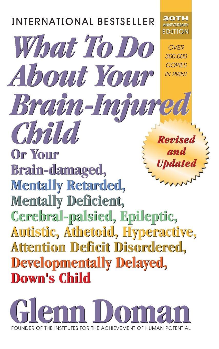 Vorderes Coverbild What to Do about Your Brain-Injured Child