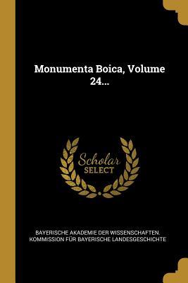 Vorderes Coverbild Monumenta Boica, Volume 24...