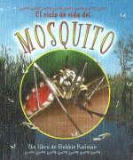 Vorderes Coverbild El Ciclo de Vida del Mosquito (the Life Cycle of a Mosquito)