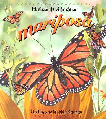 Vorderes Coverbild El Ciclo de Vida de la Mariposa (the Life Cycle of a Butterfly)