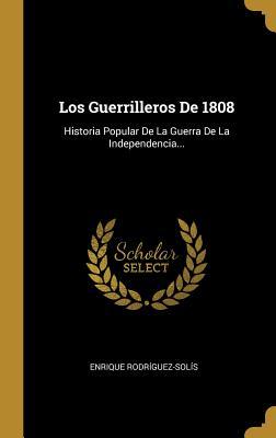 Vorderes Coverbild Los Guerrilleros De 1808