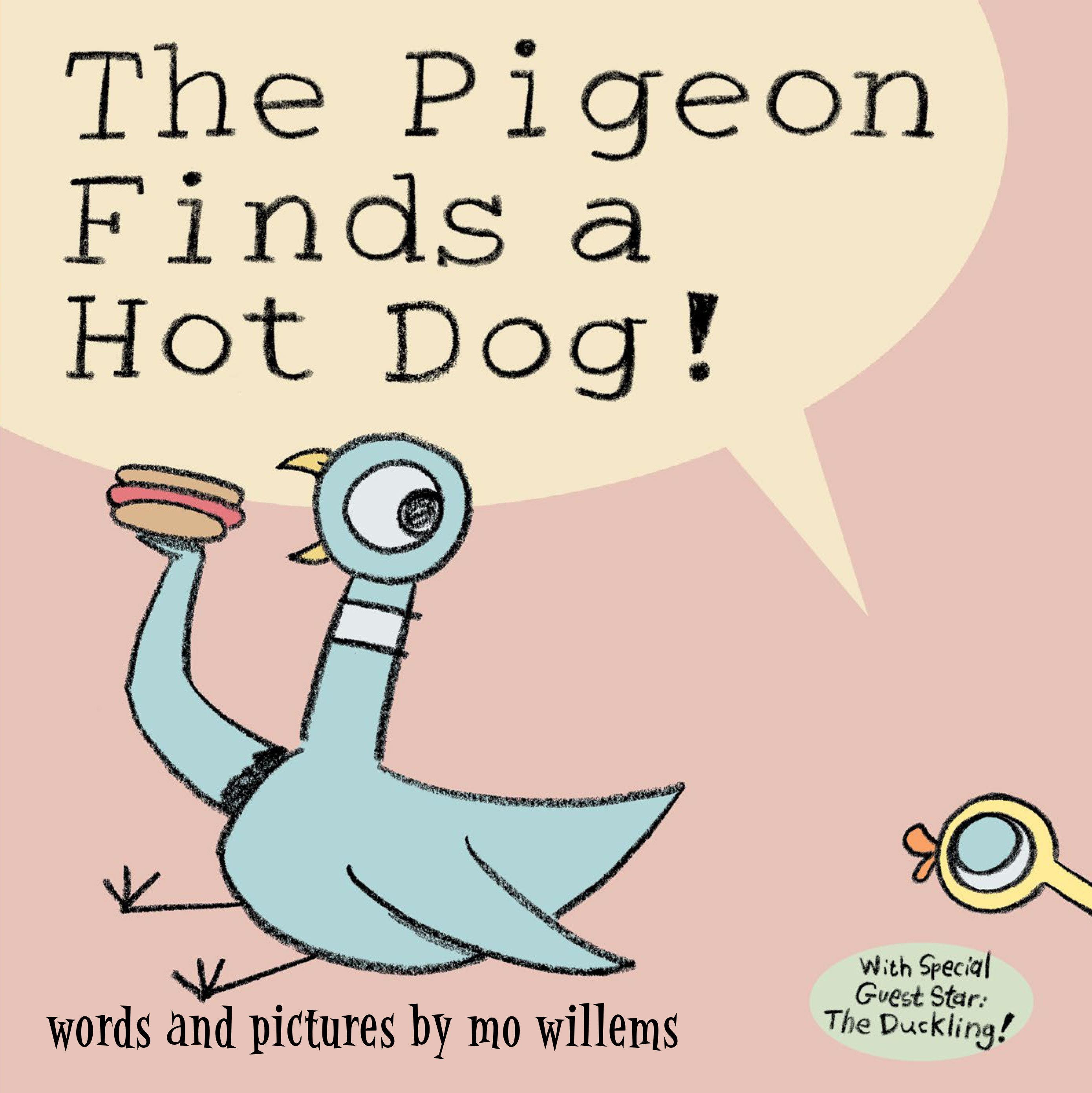 Vorderes Coverbild The Pigeon Finds a Hot Dog!