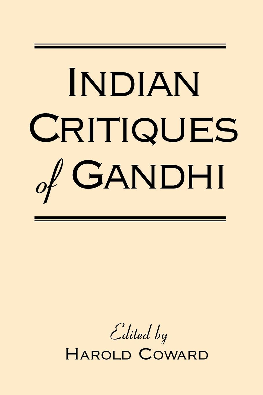 Vorderes Coverbild Indian Critiques of Gandhi