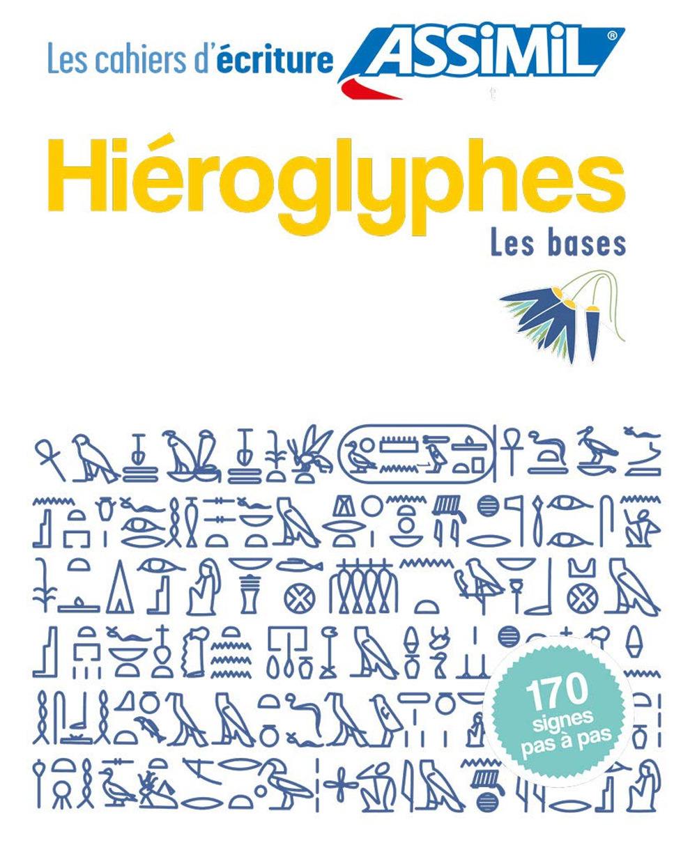 Vorderes Coverbild Cahier d'ecriture Hieroglyphes