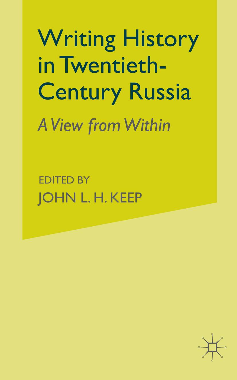 Vorderes Coverbild Writing History in Twentieth-Century Russia