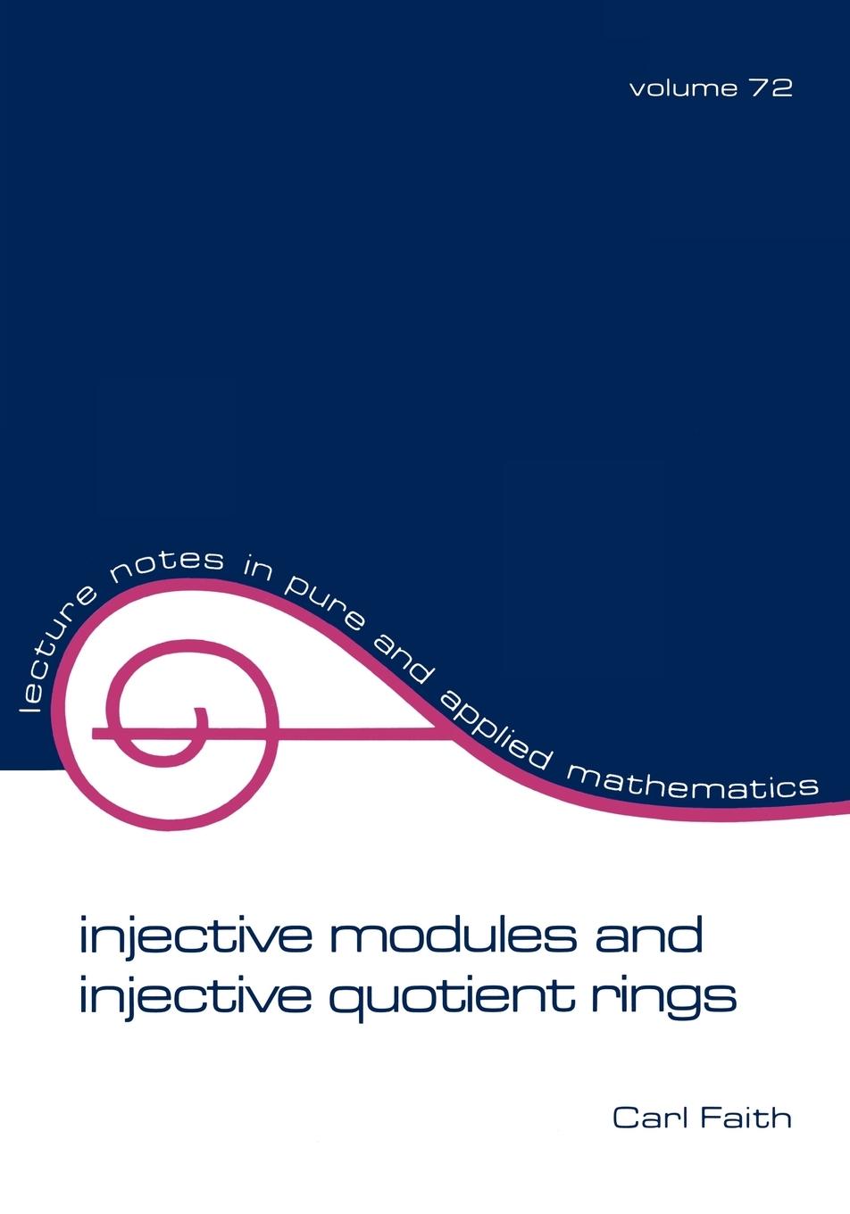 Vorderes Coverbild Injective Modules and Injective Quotient Rings