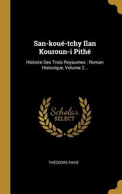 Vorderes Coverbild San-koué-tchy Ilan Kouroun-i Pithé