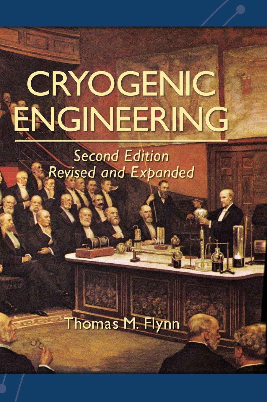 Vorderes Coverbild Cryogenic Engineering, Revised and Expanded