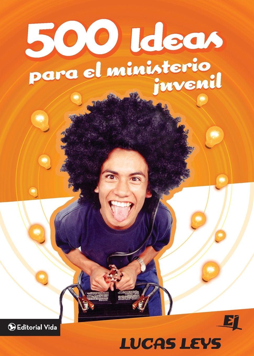 Vorderes Coverbild El 500 Ideas Para el Ministerio Juvenil