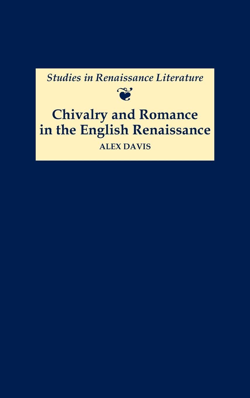 Vorderes Coverbild Chivalry and Romance in the English Renaissance