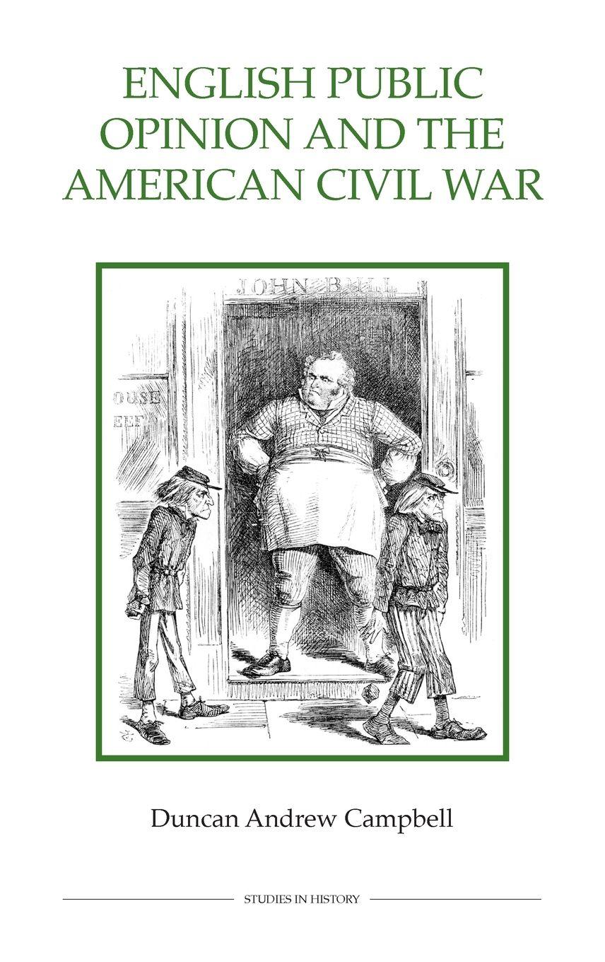 Vorderes Coverbild English Public Opinion and the American Civil War (Uitgawe and Revised)