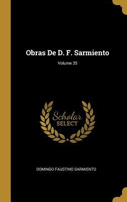Vorderes Coverbild Obras De D. F. Sarmiento; Volume 35