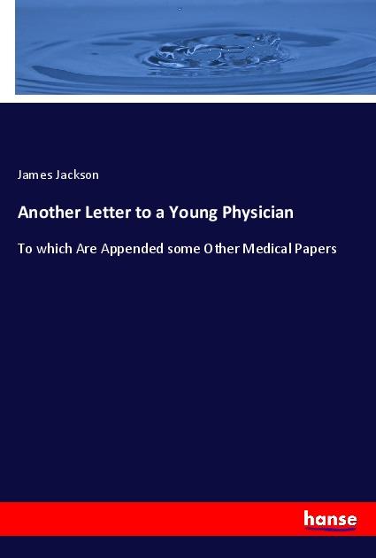 Vorderes Coverbild Another Letter to a Young Physician