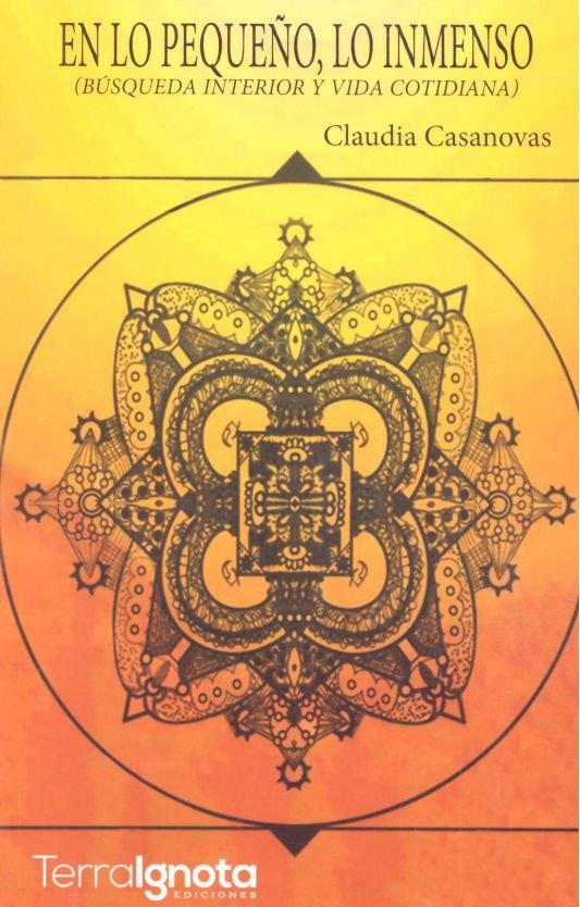 Vorderes Coverbild En lo pequeño, lo inmenso : búsqueda interior y vida cotidiana