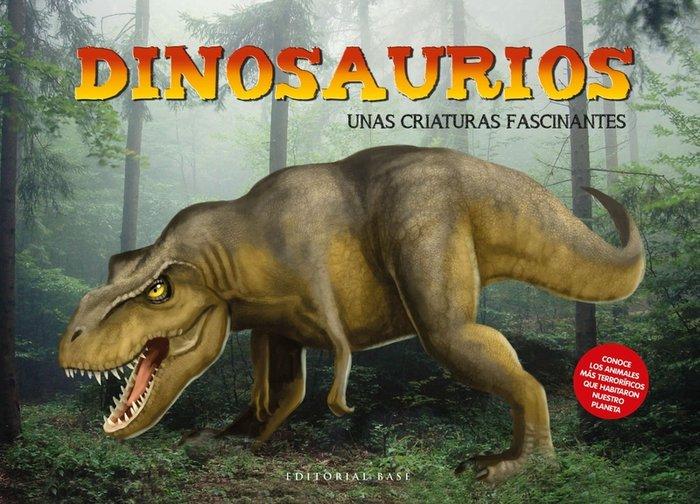 Vorderes Coverbild Dinosaurios. Unas criaturas fascinanates