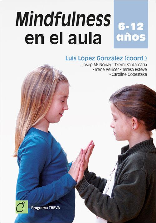 Vorderes Coverbild Mindfulness en el aula : 6-12 años