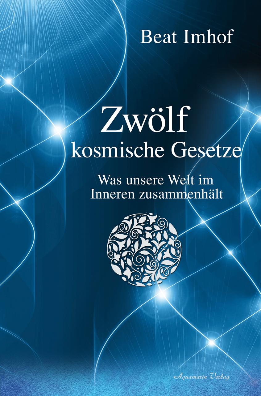 Vorderes Coverbild Zwölf kosmische Gesetze