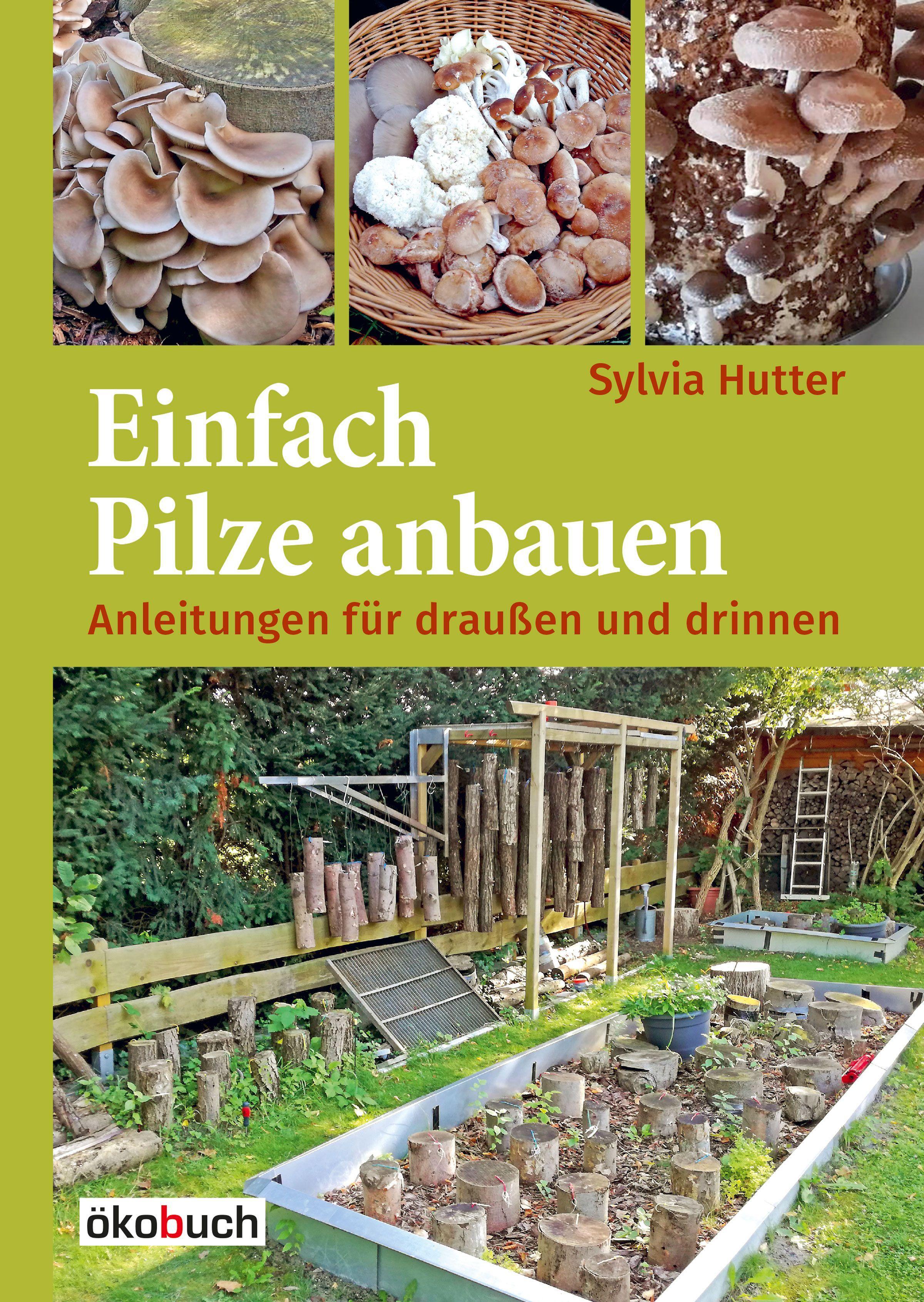 Vorderes Coverbild Einfach Pilze anbauen