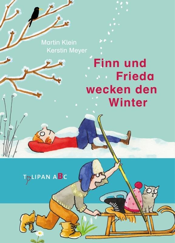 Vorderes Coverbild Finn und Frieda wecken den Winter