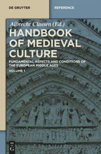 Vorderes Coverbild Handbook of Medieval Culture. Volume 1