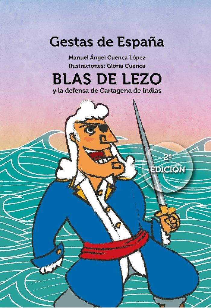 Vorderes Coverbild Blas de Lezo y la defensa de Cartagena de Indias