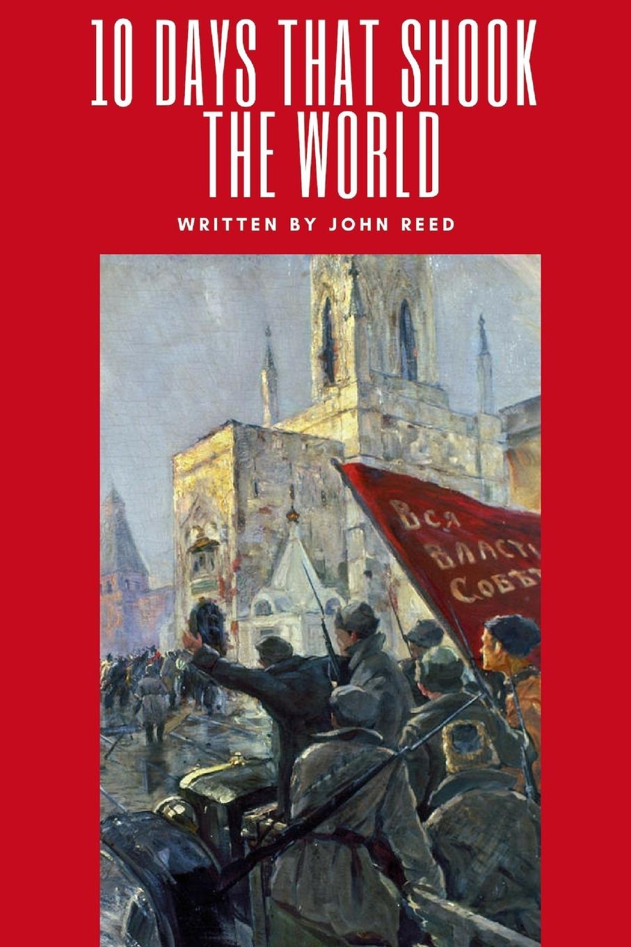 Vorderes Coverbild Ten Days That Shook The World