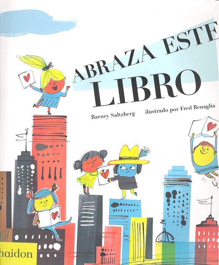Vorderes Coverbild Abraza Este Libro (Hug This Book!) (Spanish Edition)