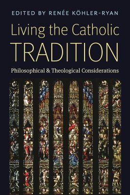 Vorderes Coverbild Living the Catholic Tradition