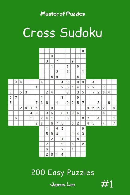 Vorderes Coverbild Master of Puzzles Cross Sudoku - 200 Easy Puzzles Vol.1