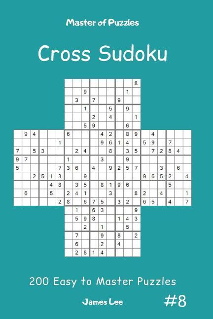 Vorderes Coverbild Master of Puzzles Cross Sudoku - 200 Easy to Master Puzzles Vol.8