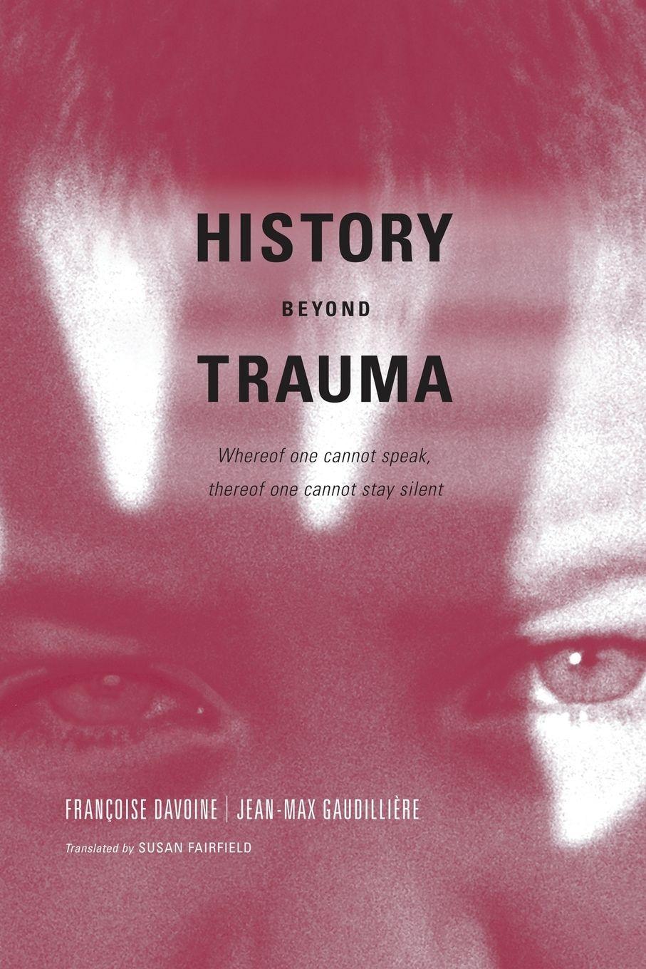 Vorderes Coverbild History Beyond Trauma