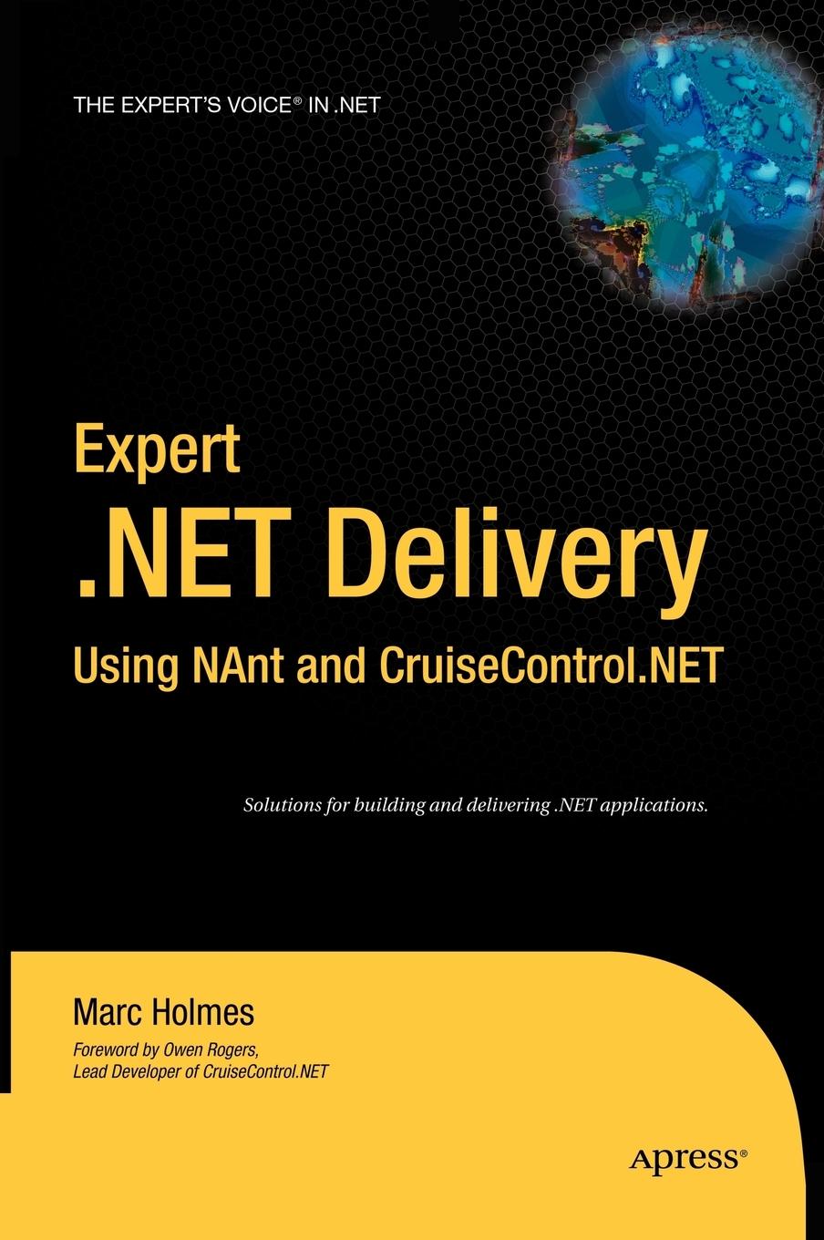 Vorderes Coverbild Expert .Net Delivery Using Nant and Cruisecontrol.Net