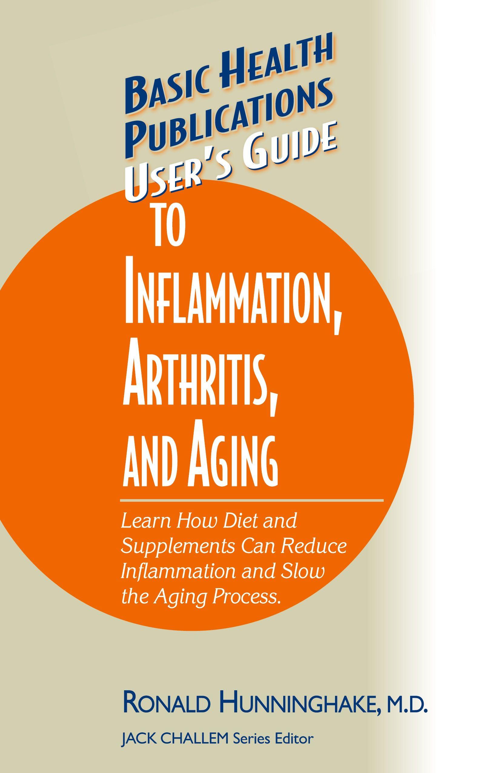 Vorderes Coverbild User's Guide to Inflammation, Arthritis, and Aging