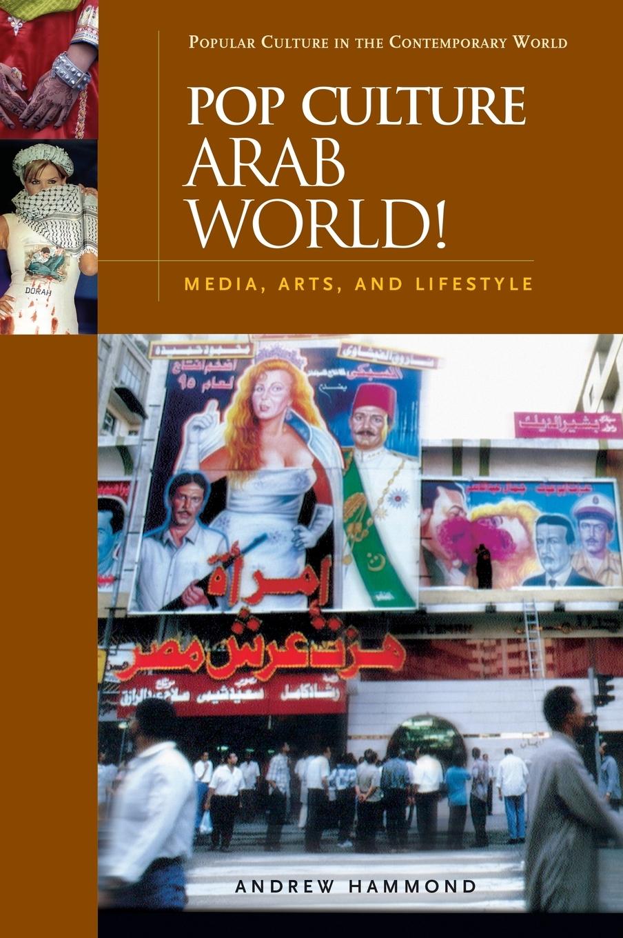 Vorderes Coverbild Pop Culture Arab World! Media, Arts, and Lifestyle