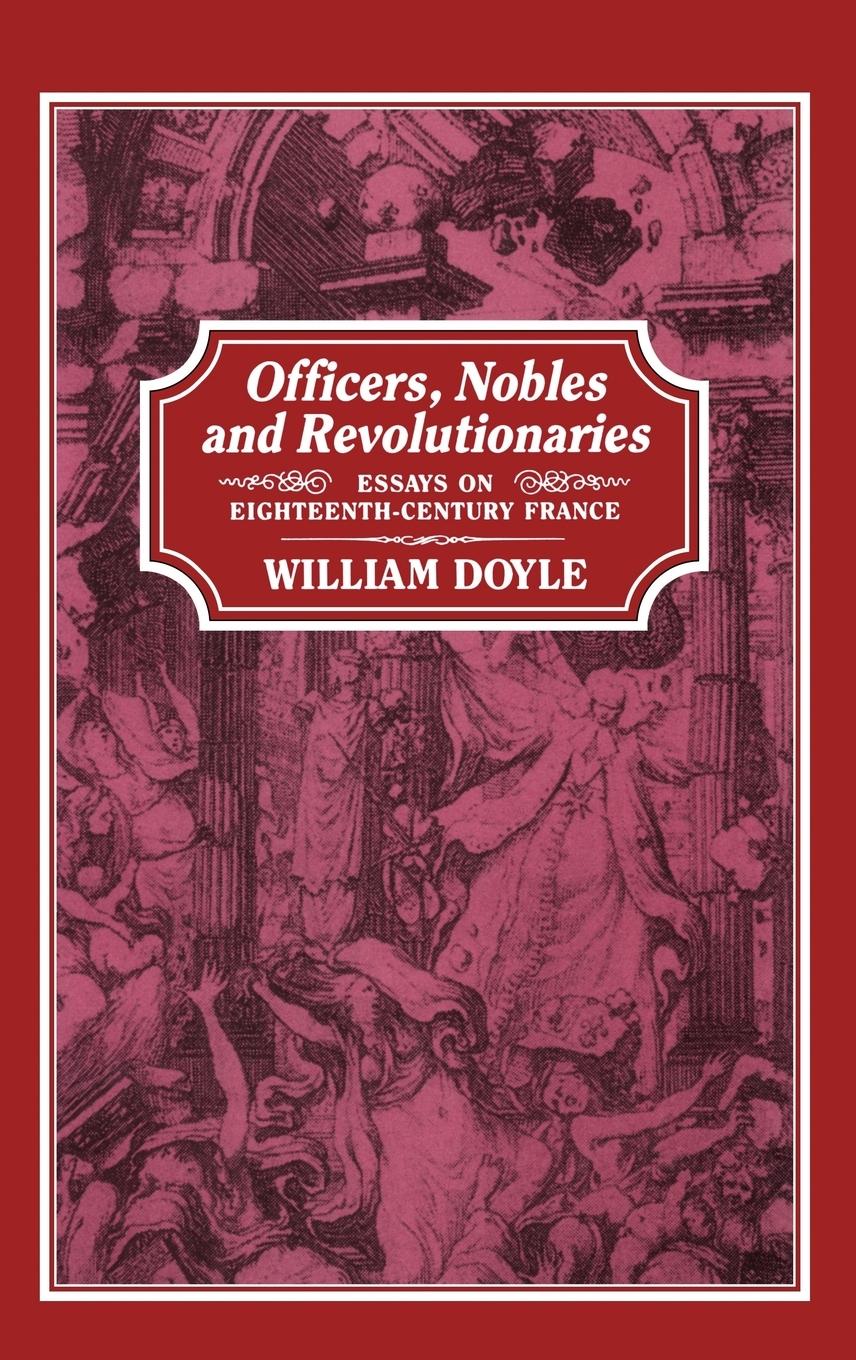 Vorderes Coverbild Officers, Nobles and Revolutionaries