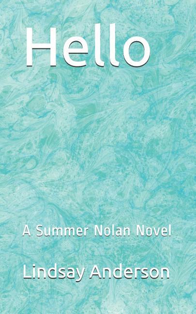 Vorderes Coverbild Hello: A Summer Nolan Novel
