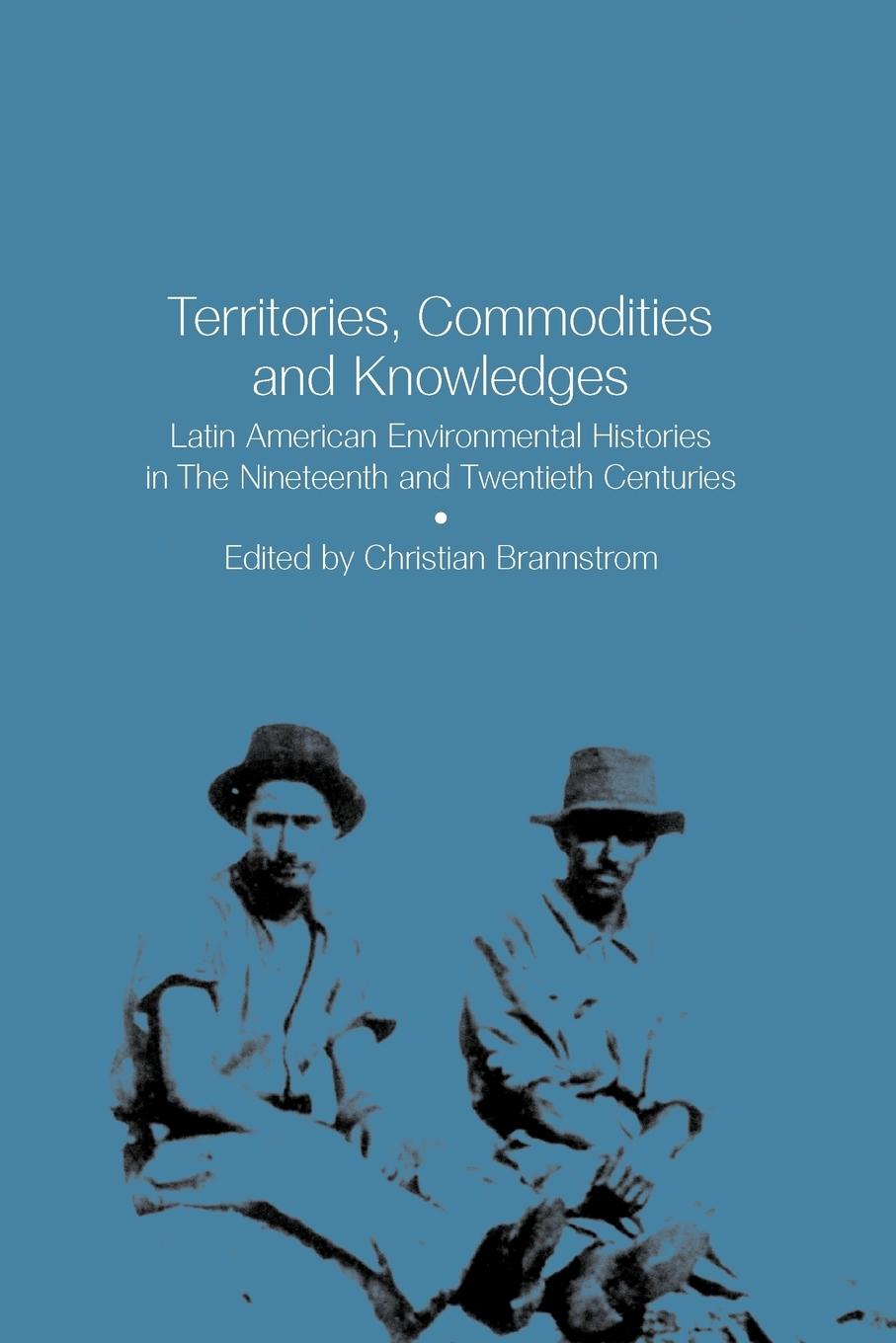 Vorderes Coverbild Territories, Commodities and Knowledges