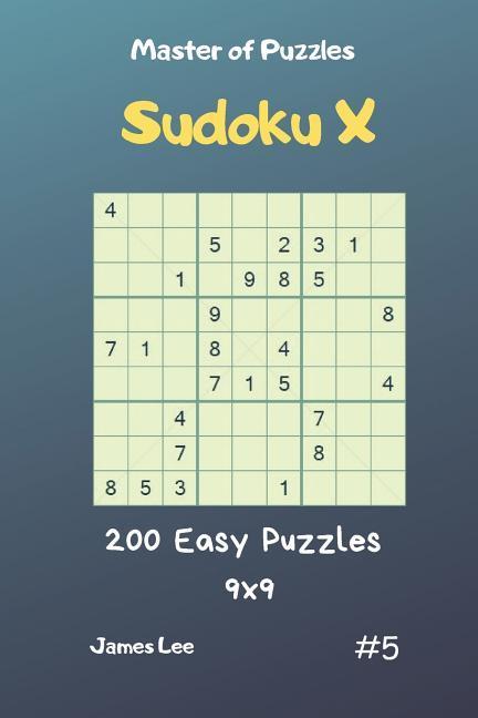 Vorderes Coverbild Master of Puzzles Sudoku X - 200 Easy Puzzles 9x9 Vol.5