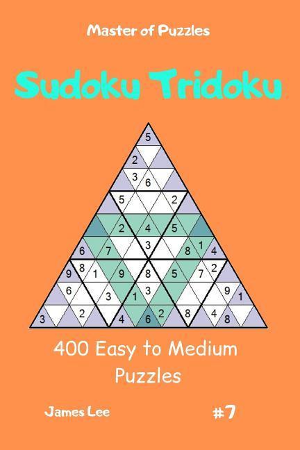 Vorderes Coverbild Master of Puzzles - Sudoku Tridoku 400 Easy to Medium Puzzles Vol.7