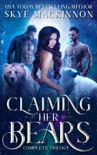 Vorderes Coverbild Claiming Her Bears: The complete series